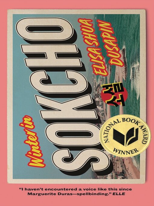 Title details for Winter in Sokcho by Elisa Shua Dusapin - Available
